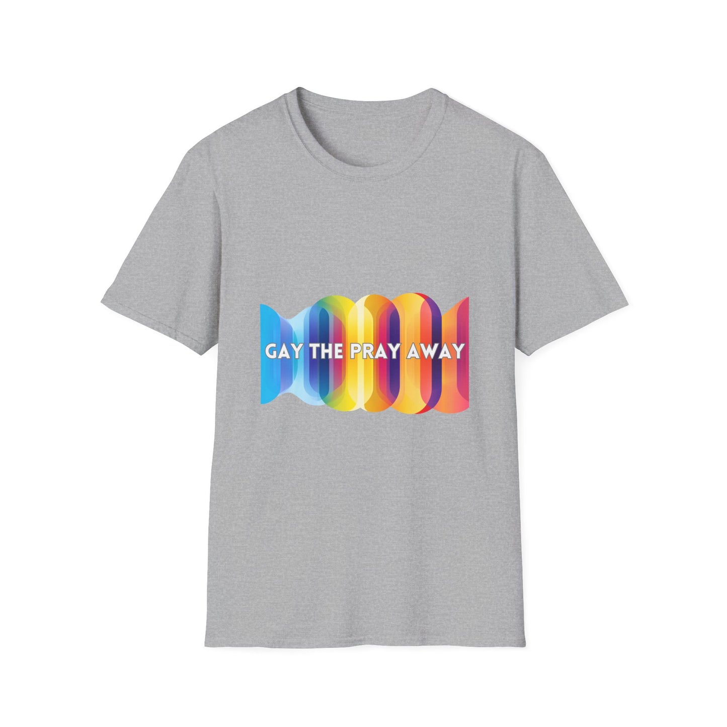 Gay The Pray Away Pride T-Shirt | LGBTQ+ Rainbow Tee