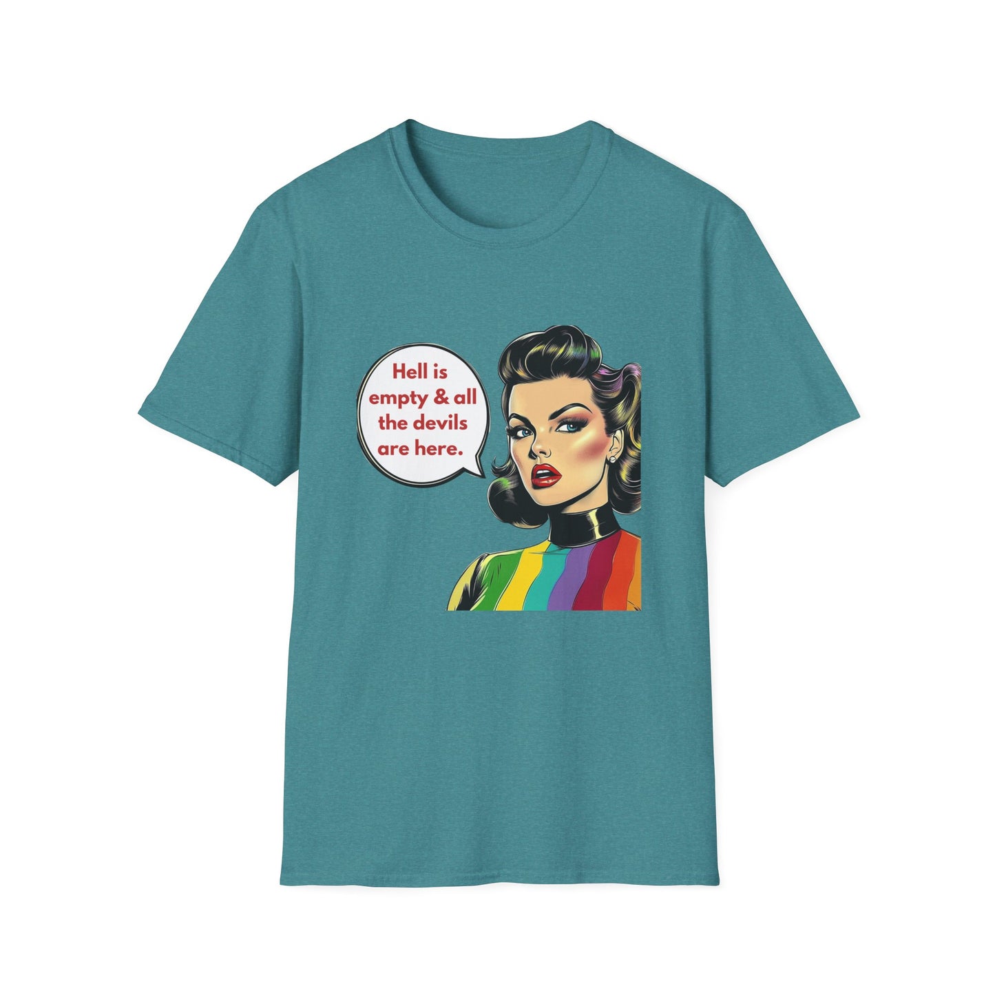 Hell Is Empty Rainbow Pride T-Shirt | Retro Feminist Unisex Tee