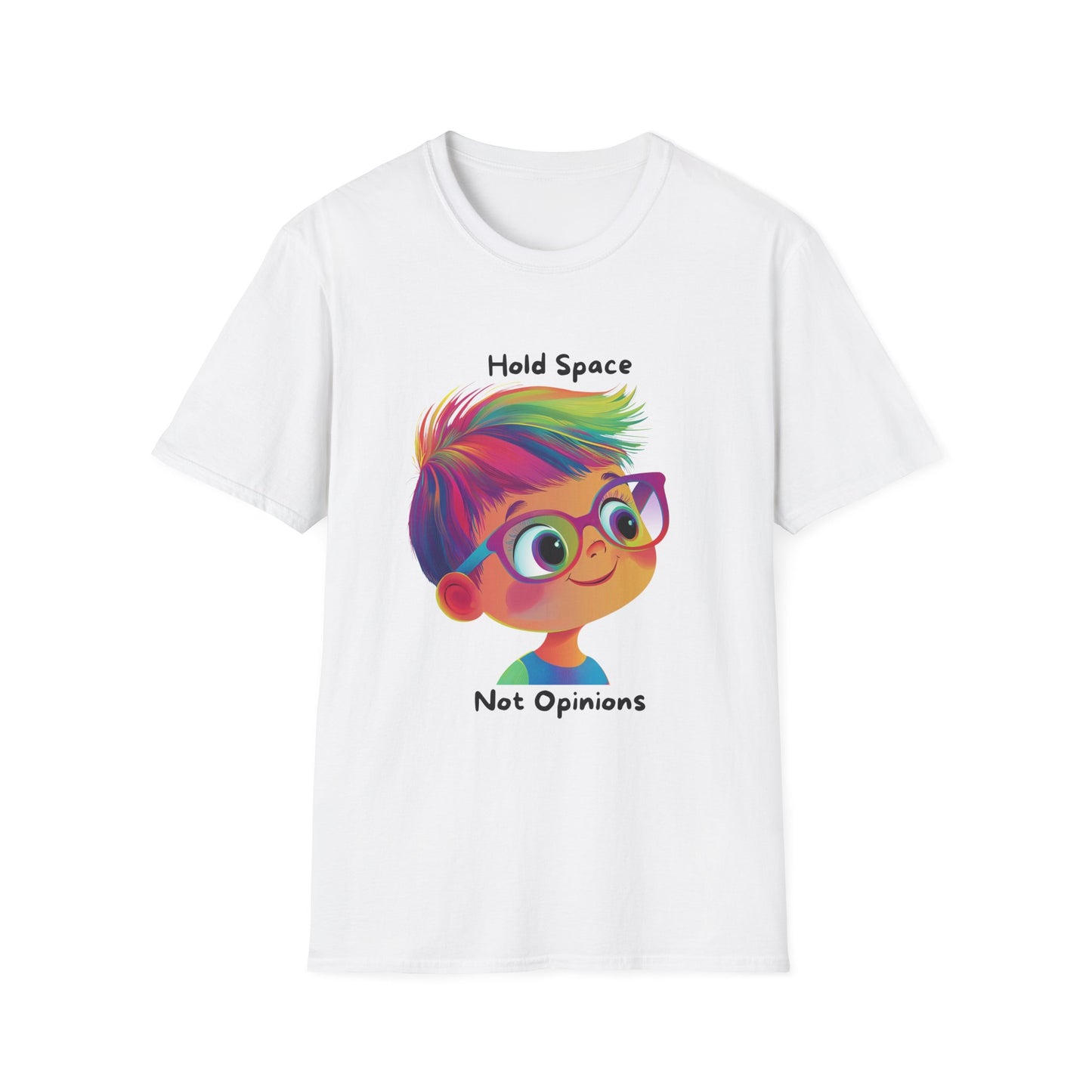 Hold Space Not Opinions Kawaii T-Shirt | Inclusive Dialogue Tee