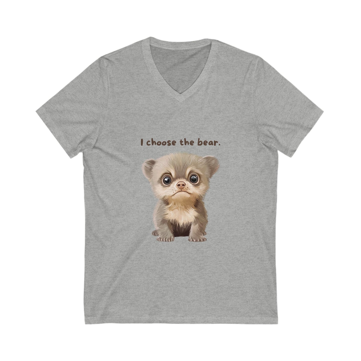 Cute Bear V-Neck T-Shirt | I Choose The Bear | Unisex Animal Lover Tee