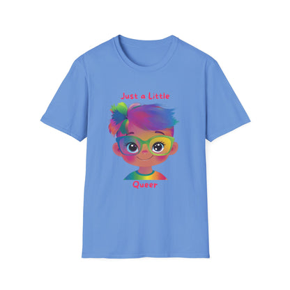 Just a Little Queer Rainbow Pride T-Shirt | Cute Character Unisex Tee