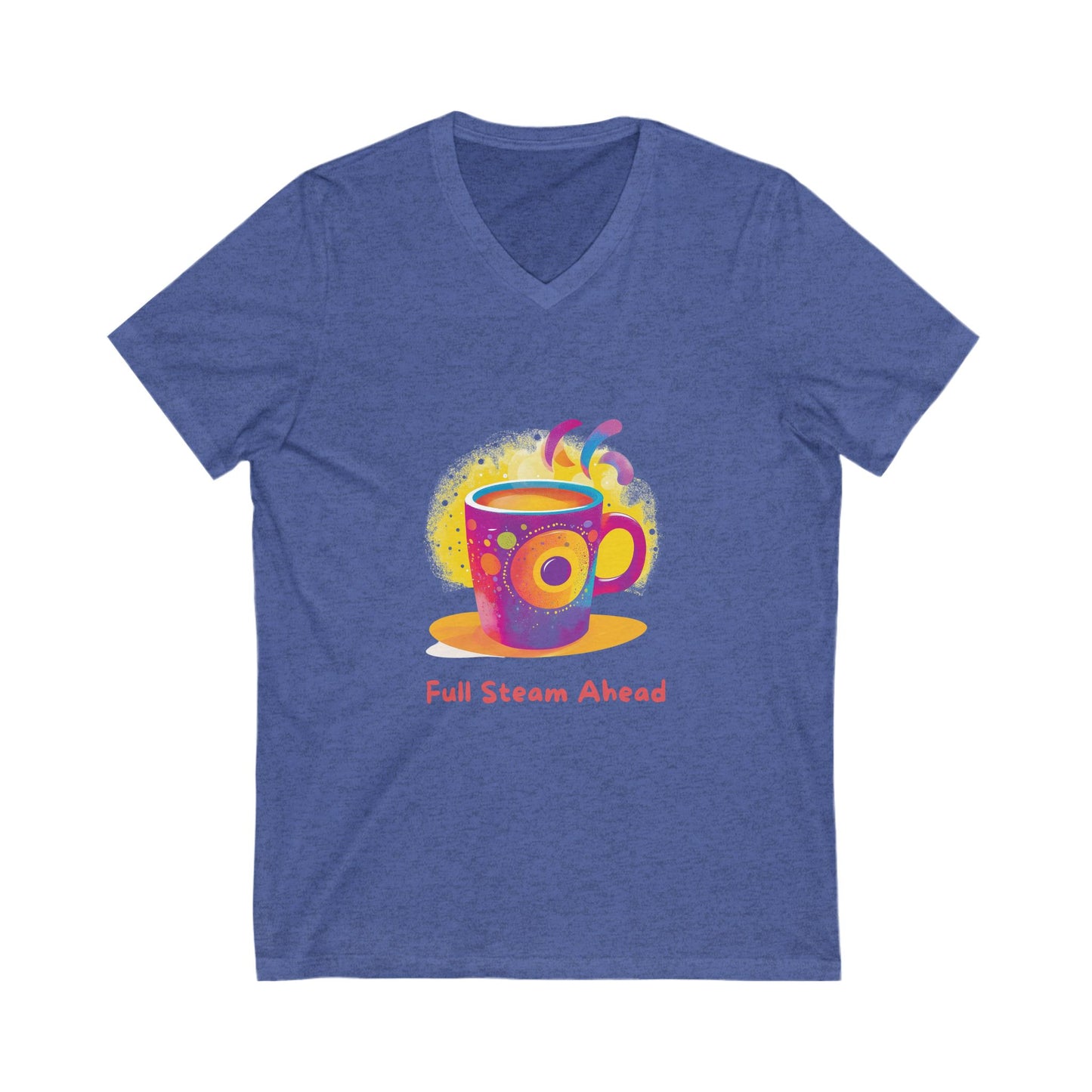 Full Steam Ahead Coffee V-Neck T-Shirt | Kawaii Motivational Tee | Rainbow Cup Design
