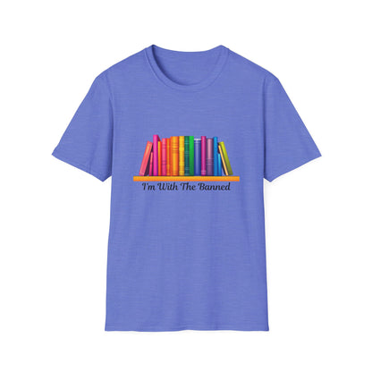 I'm With The Banned Books Rainbow T-Shirt | Literary Activism Tee