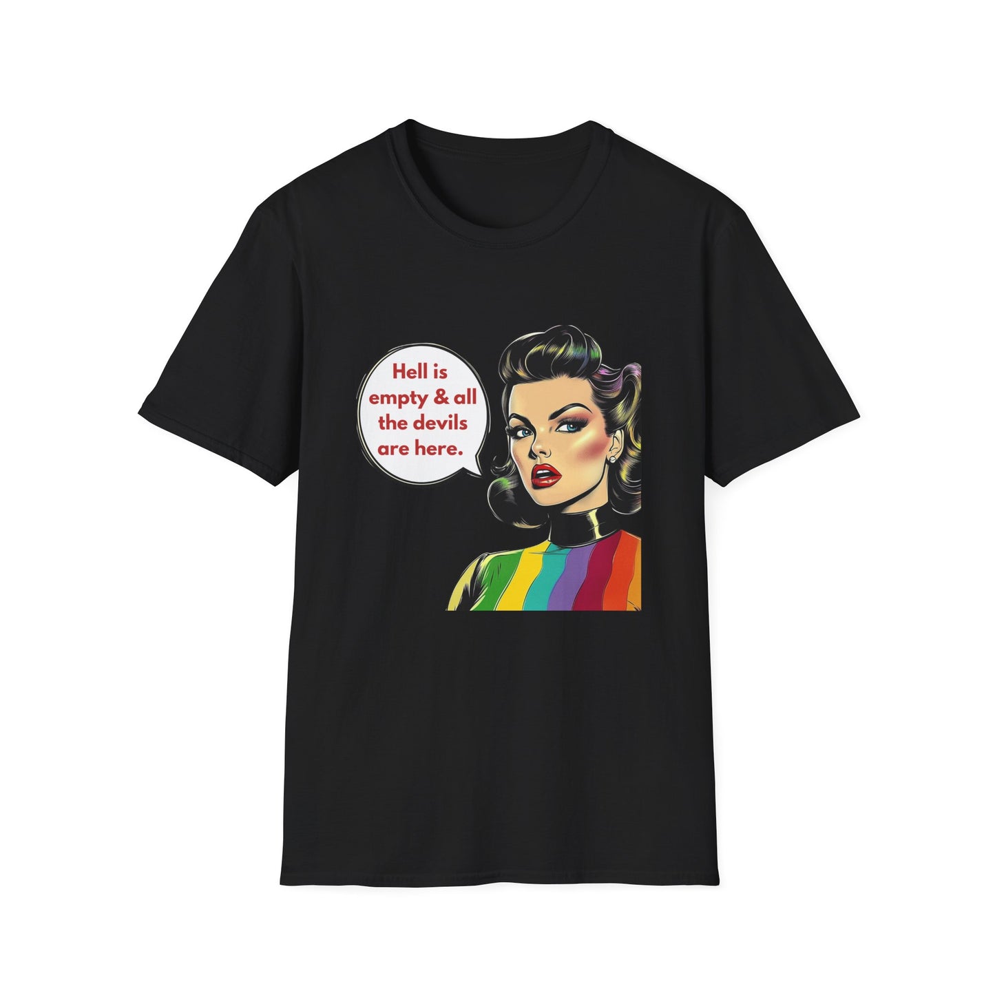 Hell Is Empty Rainbow Pride T-Shirt | Retro Feminist Unisex Tee