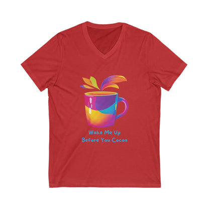 Wake Me Up Before You Cocoa | Rainbow Coffee Mug V-Neck T-Shirt | Kawaii Hot Chocolate Tee