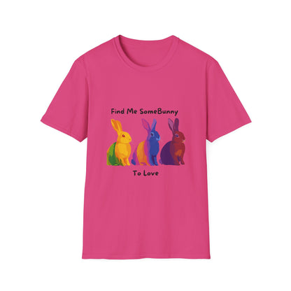 Pride Bunnies T-Shirt | Find Me SomeBunny To Love | Rainbow LGBTQ+ Unisex Tee