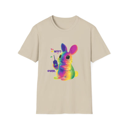 Rainbow Bunny WTF? OVER. Protest T-Shirt | Cute Activist Tee