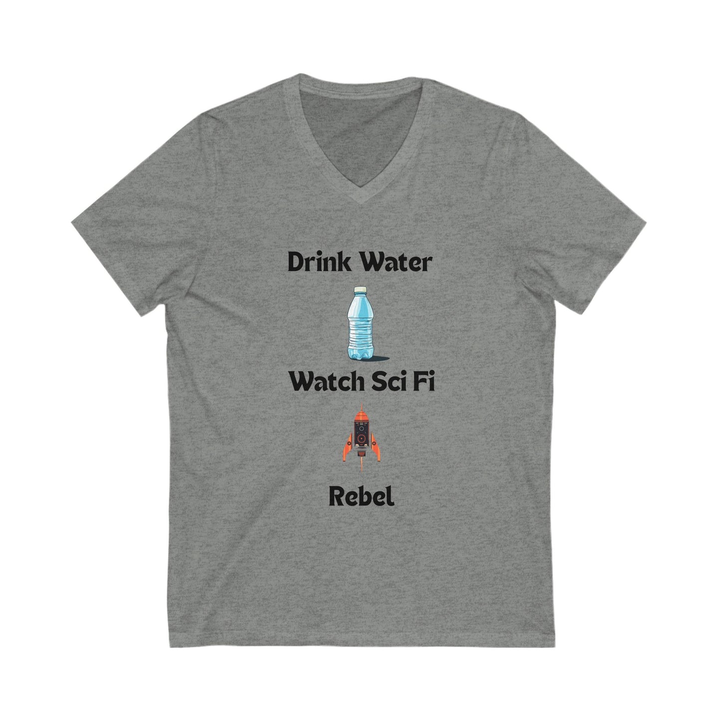 Drink Water Watch Sci Fi Rebel V-Neck | Resistance Space Shirt | Geek Activism Tee