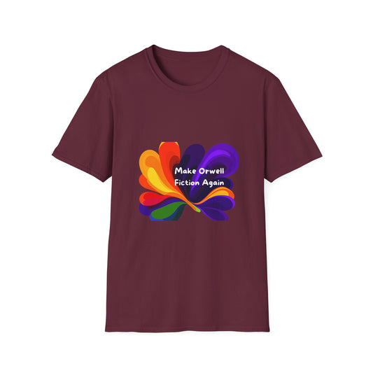 Make Orwell Fiction Again Rainbow T-Shirt | Colorful Activism Tee