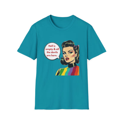 Hell Is Empty Rainbow Pride T-Shirt | Retro Feminist Unisex Tee