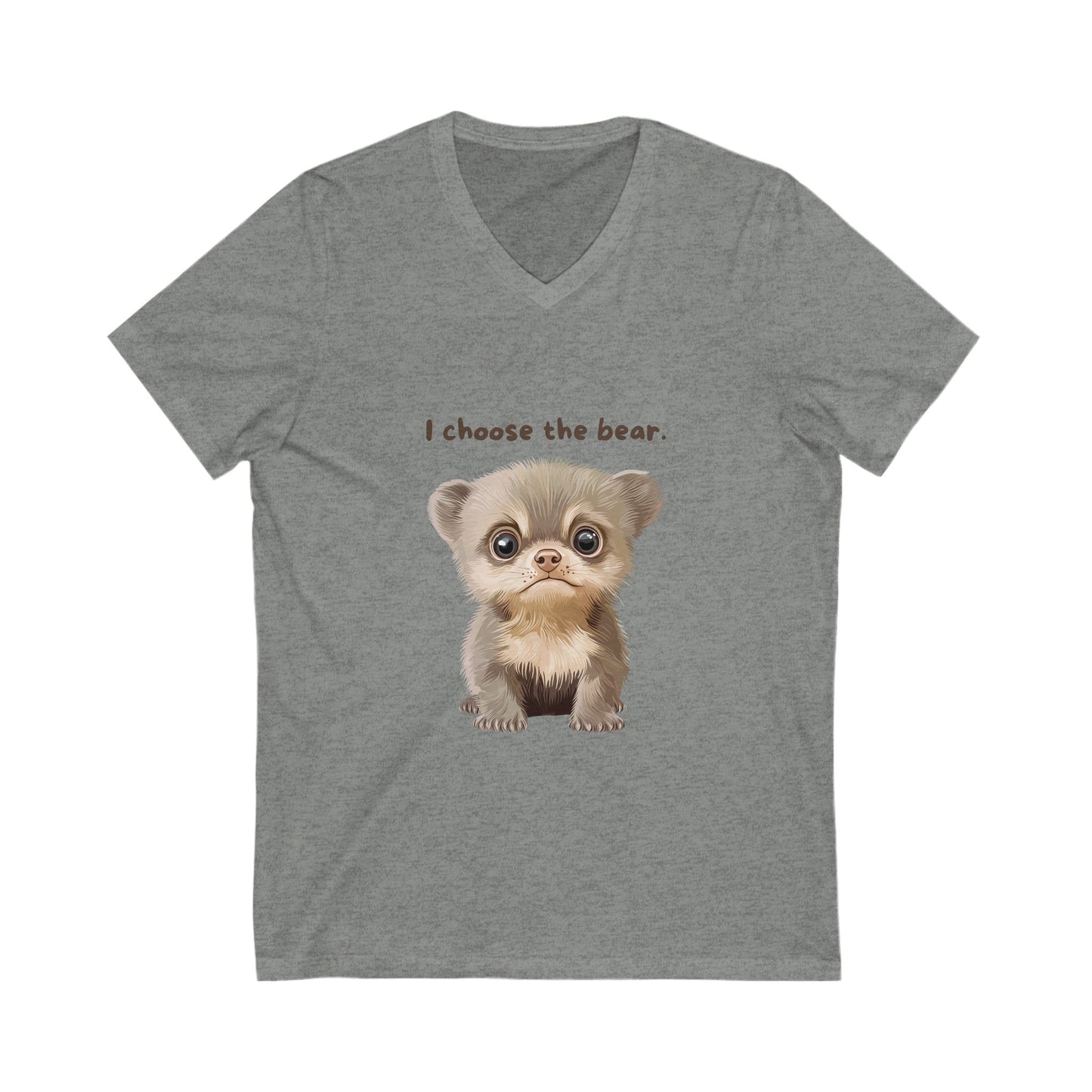 Cute Bear V-Neck T-Shirt | I Choose The Bear | Unisex Animal Lover Tee