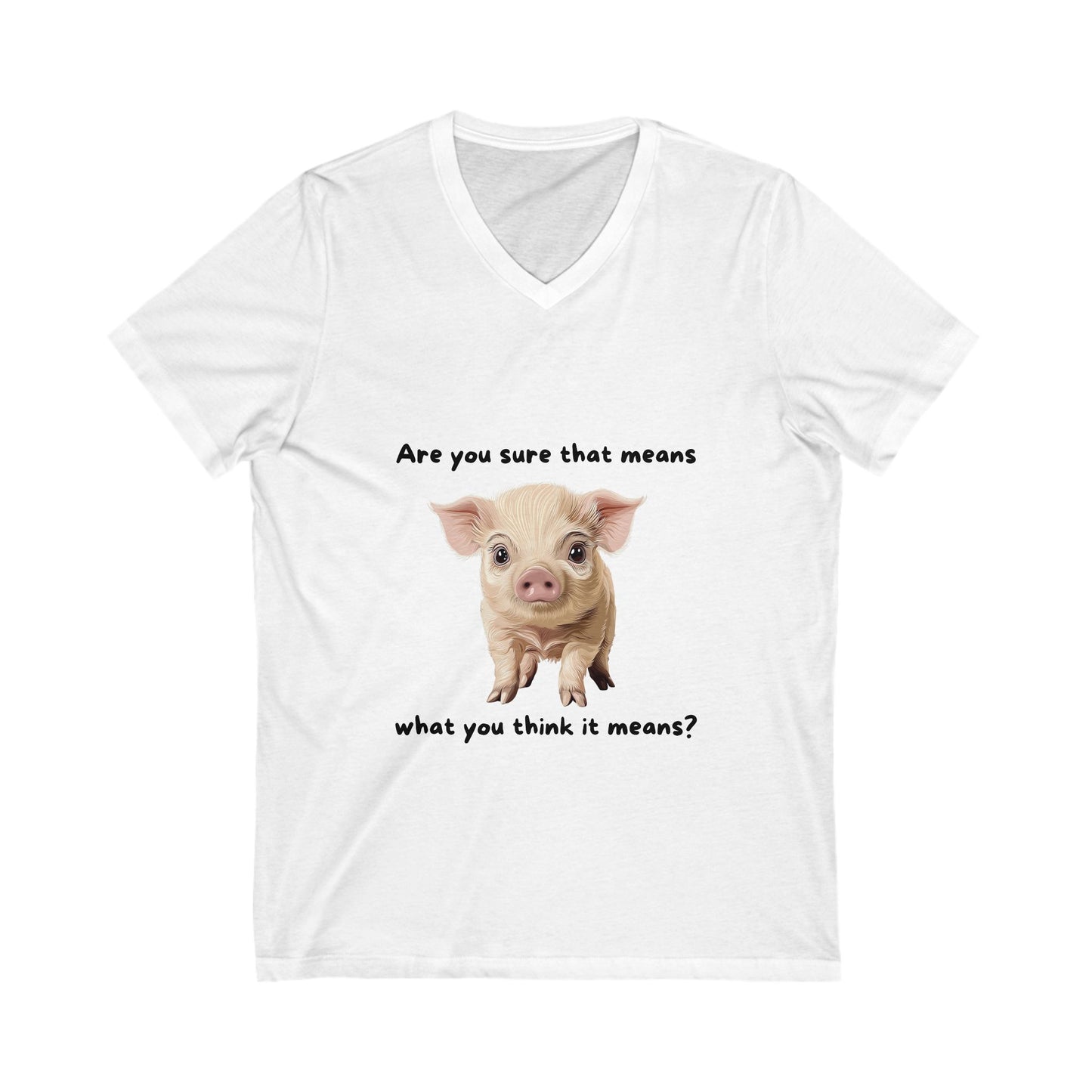 Cute Questioning Piglet V-Neck Tee | Philosophical Farm Animal Shirt