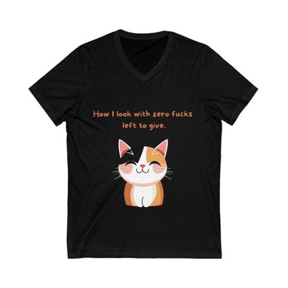 Sarcastic Cat V-Neck T-Shirt | Funny Pet Lover Gift | Cute Kawaii Kitty Unisex Tee