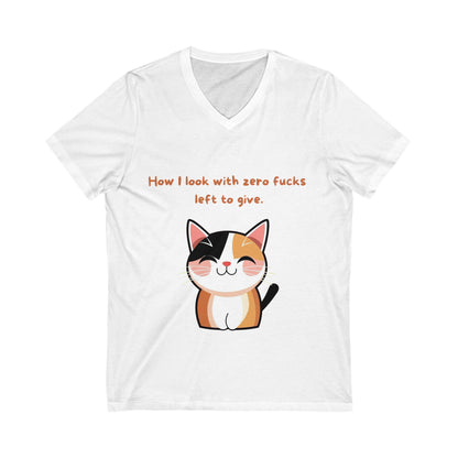 Sarcastic Cat V-Neck T-Shirt | Funny Pet Lover Gift | Cute Kawaii Kitty Unisex Tee