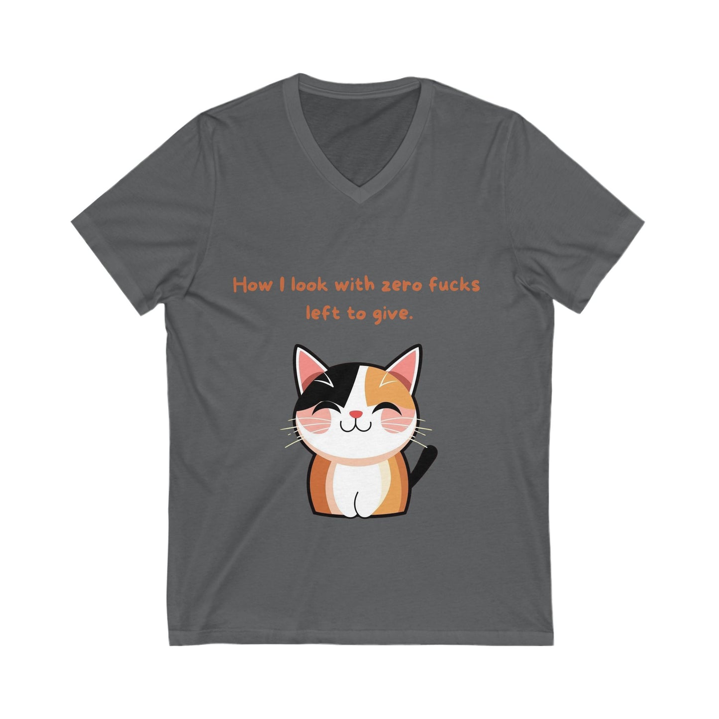 Sarcastic Cat V-Neck T-Shirt | Funny Pet Lover Gift | Cute Kawaii Kitty Unisex Tee