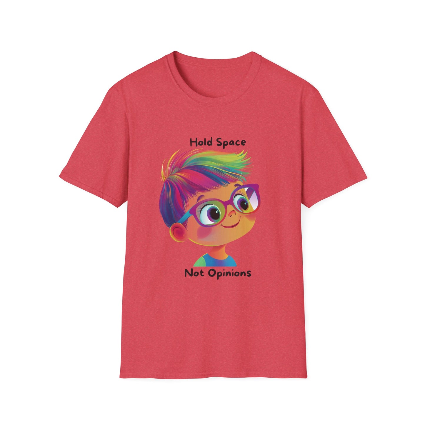 Hold Space Not Opinions Kawaii T-Shirt | Inclusive Dialogue Tee