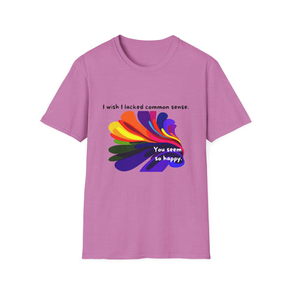 Common Sense Irony T-Shirt | Colorful Abstract Design