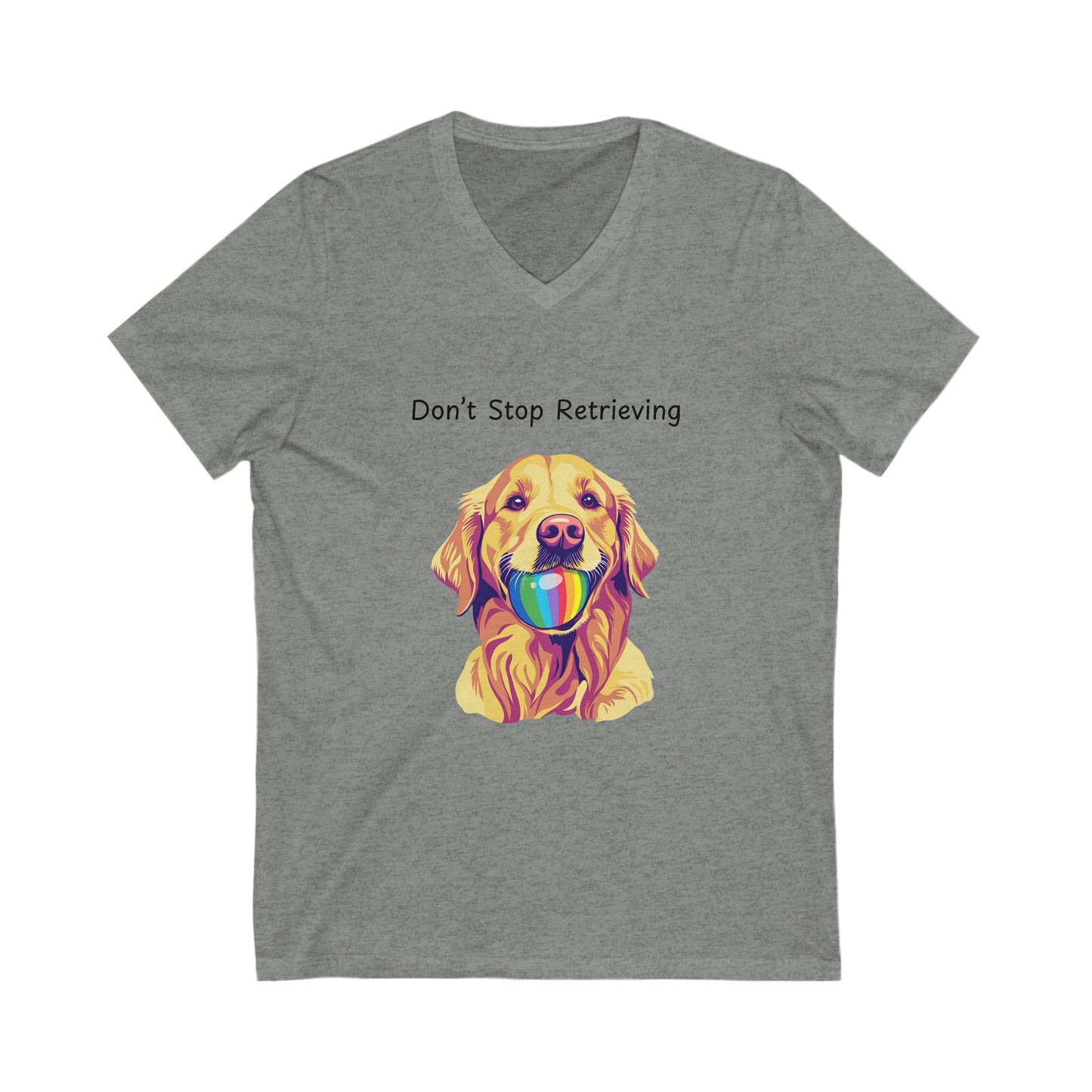 Don't Stop Retrieving Golden Retriever V-Neck | Rainbow Ball Art Dog T-Shirt | Pet Lover Gift