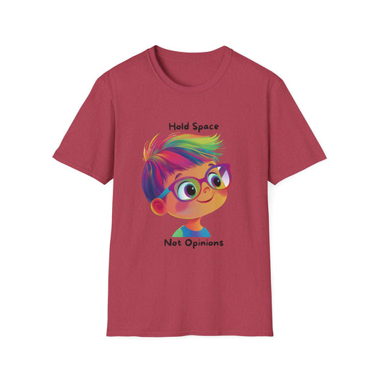 Hold Space Not Opinions Kawaii T-Shirt | Inclusive Dialogue Tee
