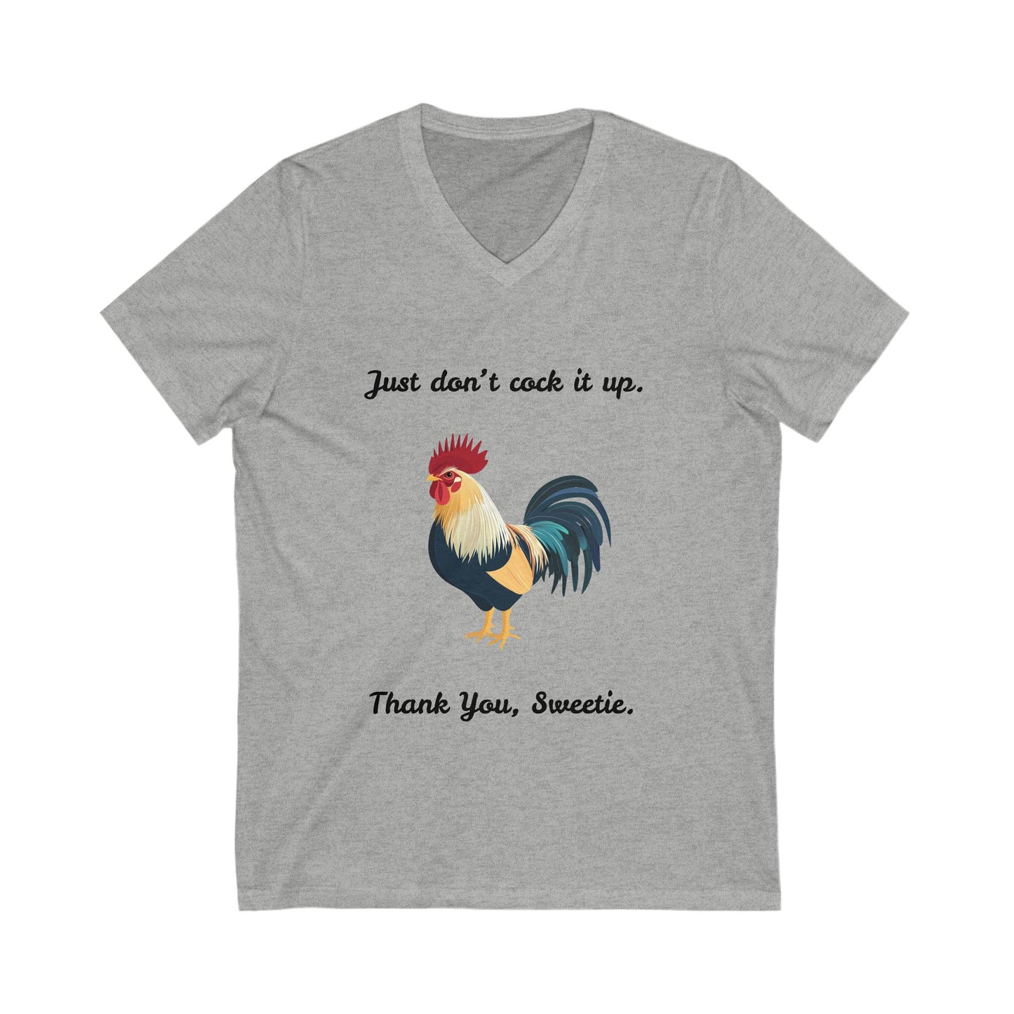 Funny Rooster V-Neck T-Shirt | Sassy Farm Animal Humor | Unisex Heather Tee