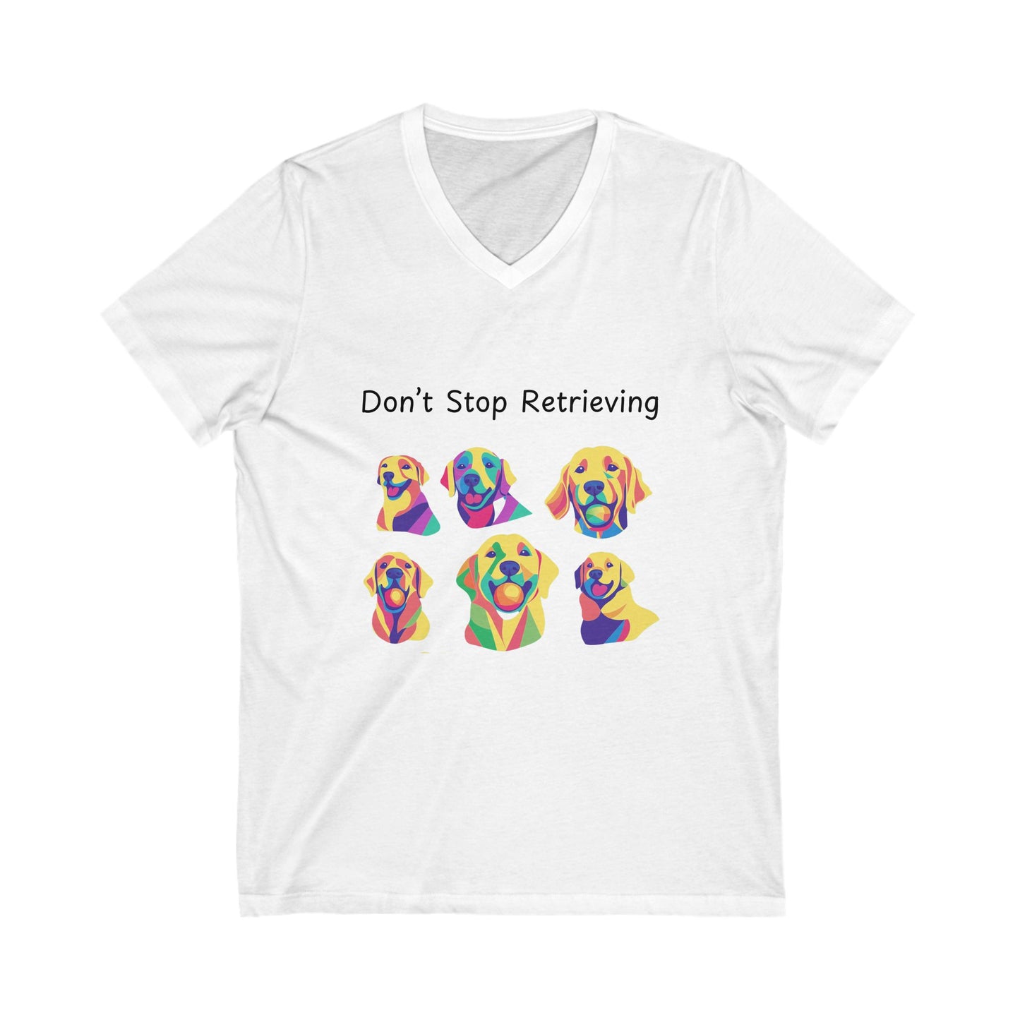 Don't Stop Retrieving Golden Retriever V-Neck | Pop Art Dog Lover Shirt