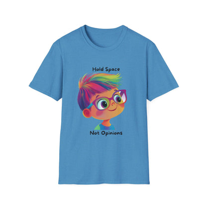 Hold Space Not Opinions Kawaii T-Shirt | Inclusive Dialogue Tee