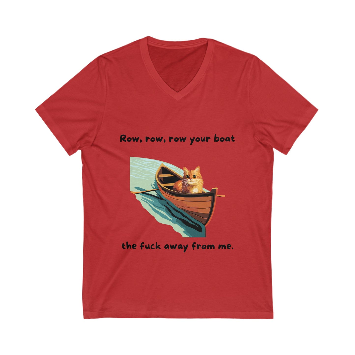 Sarcastic Cat V-Neck T-Shirt | Funny Rowing Boat Cat Design | Unisex Pet Lover Tee