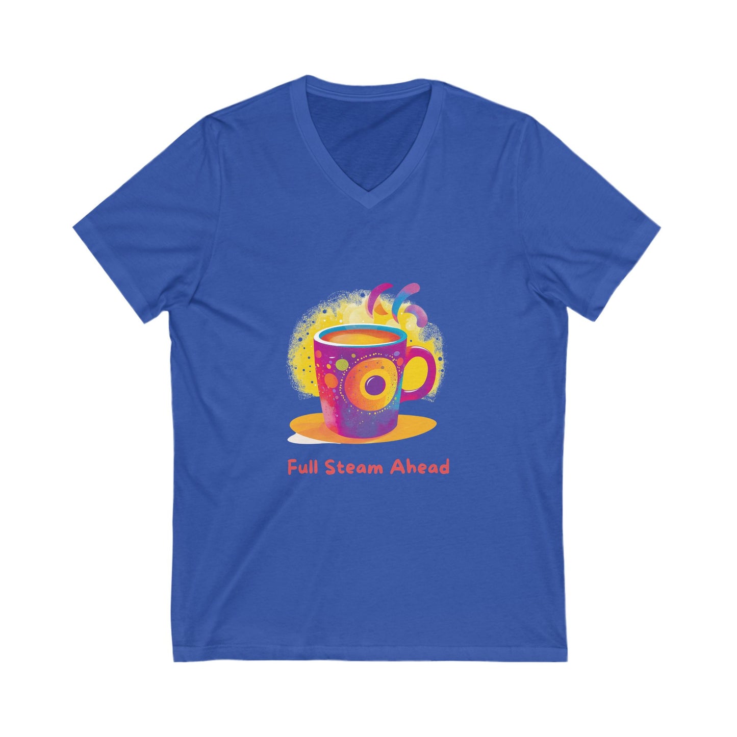 Full Steam Ahead Coffee V-Neck T-Shirt | Kawaii Motivational Tee | Rainbow Cup Design