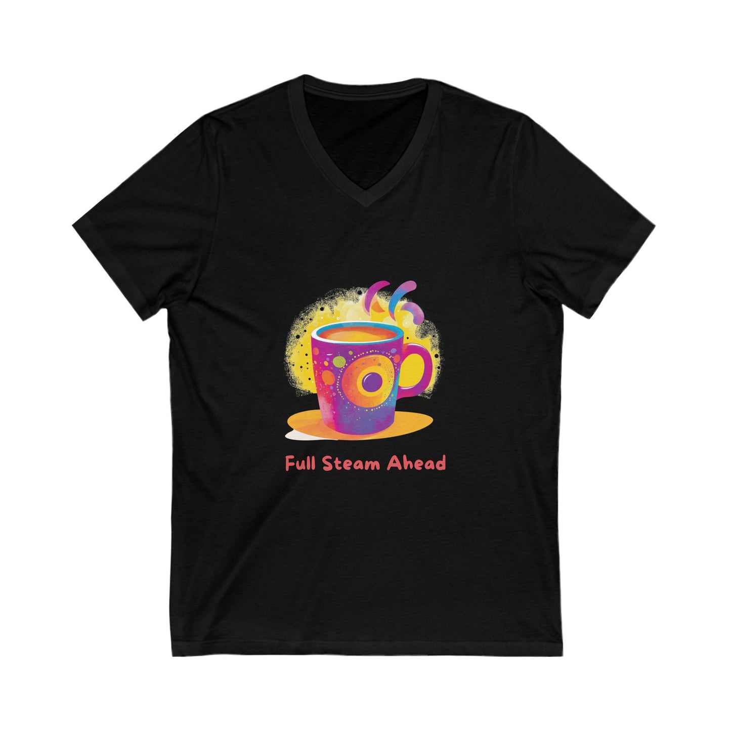 Full Steam Ahead Coffee V-Neck T-Shirt | Kawaii Motivational Tee | Rainbow Cup Design